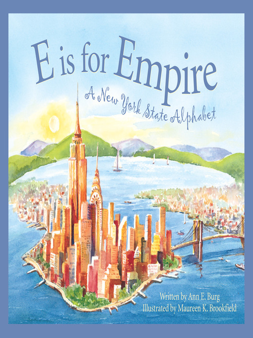 Title details for E is for Empire by Ann E. Burg - Available